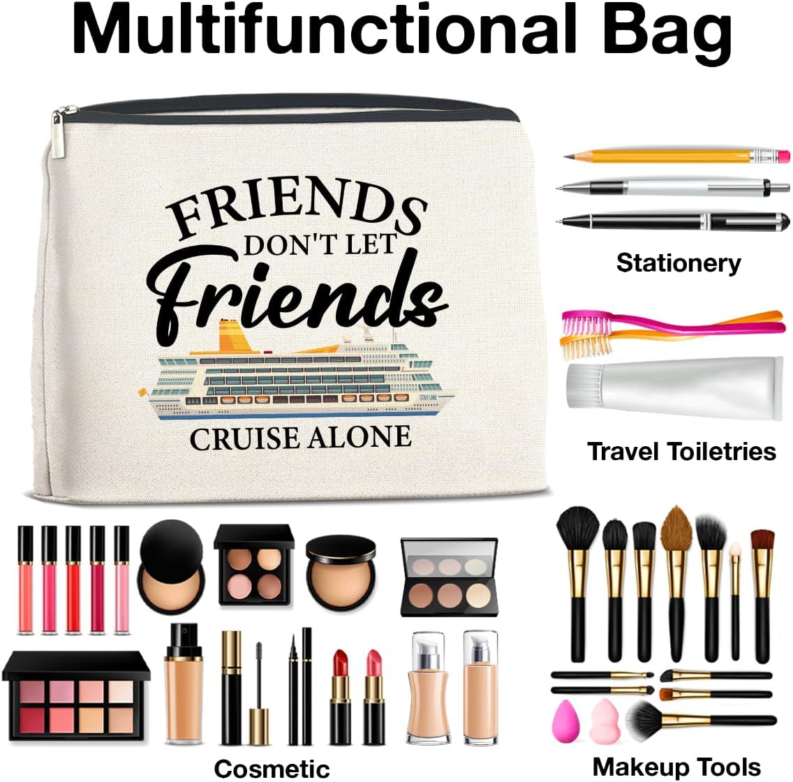 Cruise Makeup Bag Cruise Gifts for Bestie Best Friend Travel, Friends Don't Let Friends Cruise Alone Cosmetic Bag Zipper Makeup Pouch